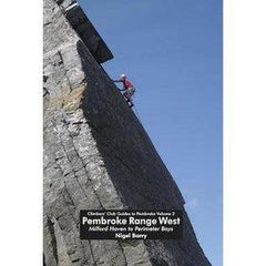 Pembroke Range West Milford haven to Perimeter Bays Climbing Guide Vol 2