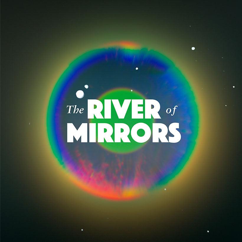 River of Mirrors Ticket